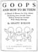 02_Goops_and_how_to_be_Them
